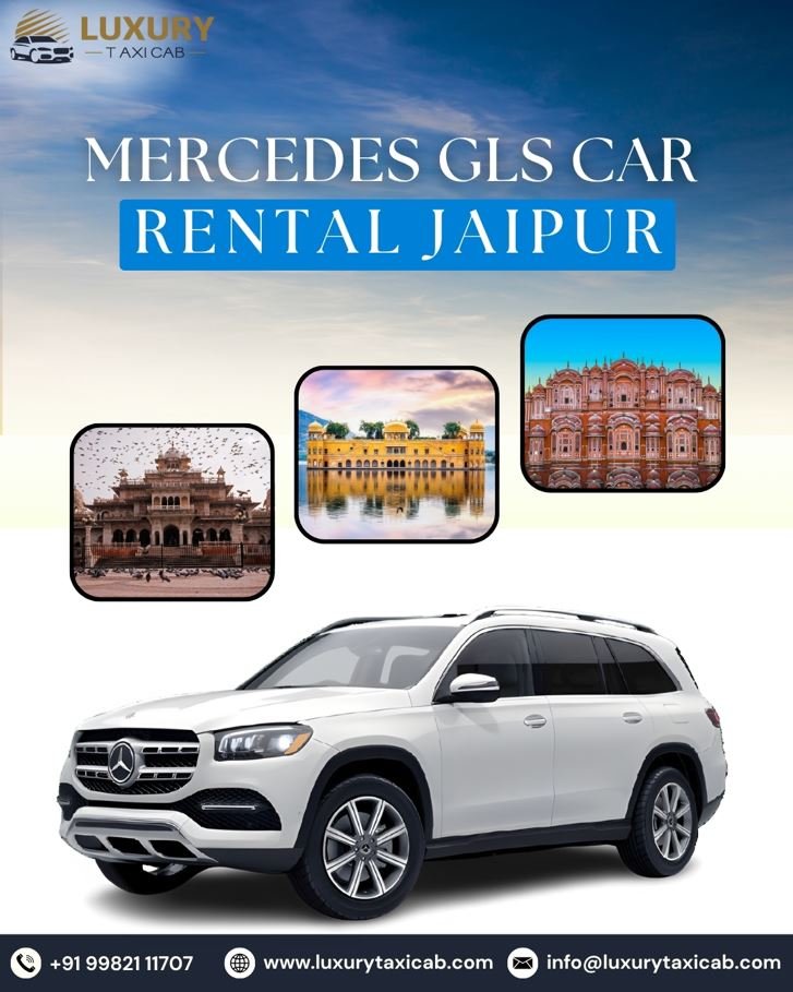 Mercedes GLS Car Rental Jaipur | Luxury Taxi Cab